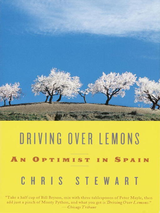Title details for Driving Over Lemons by Chris Stewart - Available